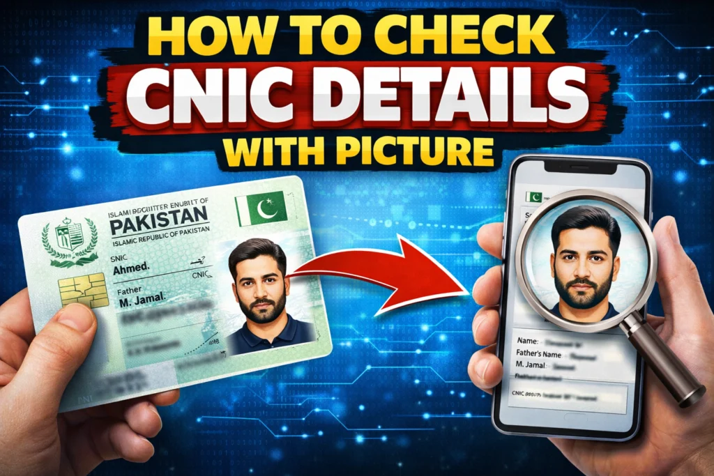 How to Check Cnic Details With Picture